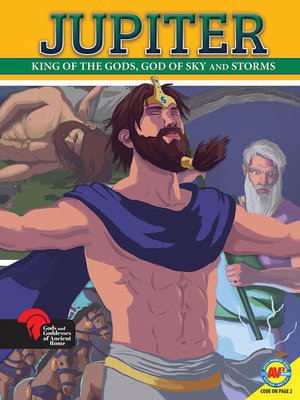 cover image of Jupiter King of the Gods, God of Sky and Storms